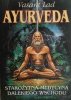 AYURVEDA. STAROŻYTNA MEDYCYNA DALEKIEGO WSCHODU - Vasant Lad